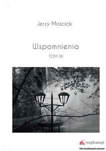 Picture of Wspomnienia Tom XII