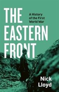 Picture of The Eastern Front A History of the First World War