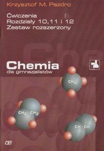 Picture of Chemia dla gimnazjalistów Ćwiczenia rozdziały 10 11 12 Gimnazjum zestaw  rozszerzony