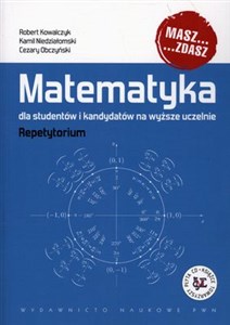 Picture of Matematyka dla studentów i kandydatów na wyższe uczelnie Repetytorium z płytą CD