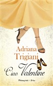 Ciao, Vale... - Adriana Trigiani -  books in polish 
