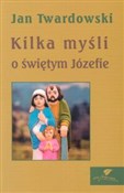 Kilka myśl... - Jan Twardowski -  Polish Bookstore 