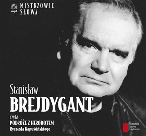 Obrazek [Audiobook] Stanisław Brejdygant czyta Podróże z Herodotem