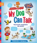 My Dog Can... - Opracowanie Zbiorowe -  foreign books in polish 