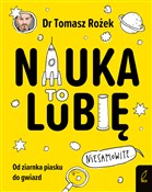 Polska książka : Nauka To l... - Tomasz Rożek
