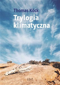 Obrazek Trylogia klimatyczna