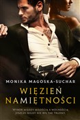 Polska książka : Więzień na... - Monika Magoska-Suchar