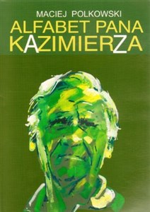 Picture of Alfabet pana Kazimierza
