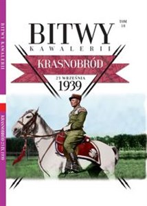 Obrazek Bitwy Kawalerii Tom 18 Krasnobród 23 września 1939