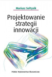 Obrazek Projektowanie strategii innowacji