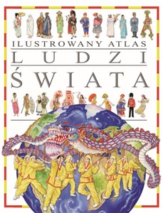 Picture of Ilustrowany atlas ludzi świata