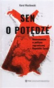 polish book : Sen o potę... - Karol Wasilewski