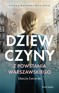 Picture of Dziewczyny z Powstania Warszawskiego