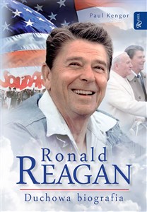 Picture of Ronald Reagan. Duchowa biografia