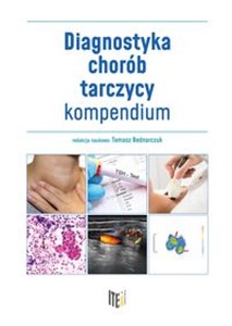 Obrazek Diagnostyka chorób tarczycy kompendium