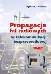 Picture of Propagacja fal radiowych w telekomunikacji bezprzewodowej