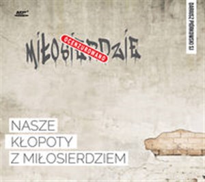 Picture of [Audiobook] Nasze kłopoty z miłosierdziem