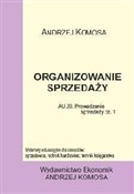 Organizowa... - Andrzej Komosa -  foreign books in polish 