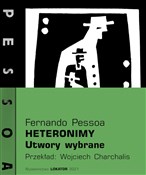 Polska książka : Heteronimy... - Fernando Pessoa