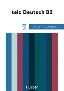 Obrazek Prufung Express telc Deutsch B2