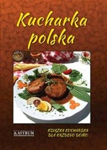 Obrazek Kucharka polska Książka kucharska dla każdego domu