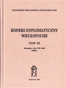 Obrazek Kodeks Dyplomatyczny Wielkopolski T.11