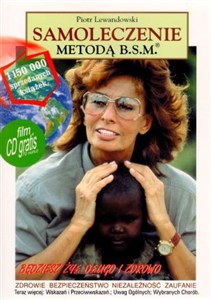 Picture of Samoleczenie metodą B.S.M. z płytą CD Będziesz żył długo i zdrowo