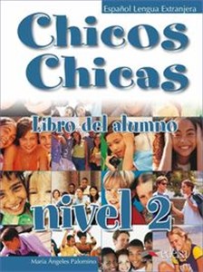 Obrazek Chicos Chicas 2 Podręcznik