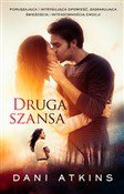 Druga szan... - Dani Atkins -  foreign books in polish 