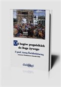 Książka : Od bogów p... - Anna Świderkówna, Włodzimierz Zatorski