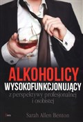 Polska książka : Alkoholicy... - Sarah Allen Benton