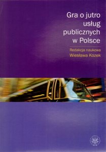 Obrazek Gra o jutro usług publicznych w Polsce