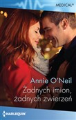 Żadnych im... - Annie O’Neil -  books in polish 