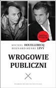 polish book : Wrogowie p... - Michel Houellebecq, Bernard-Henri Levy