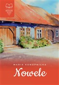 Książka : Nowele - Maria Konopnicka