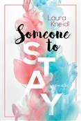 Someone to... - Laura Kneidl -  books from Poland