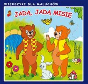Picture of Jadą, jadą misie Wierszyki dla maluchów