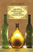 Okowita, p... - Andrzej Fiedoruk -  foreign books in polish 