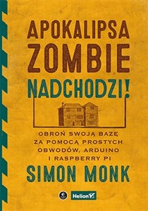 Picture of Apokalipsa zombie nadchodzi! Obroń swoją bazę za pomocą prostych obwodów, Arduino i Raspberry Pi