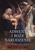 Książka : Adwent i B... - Beata Legutko, Marta Wielek