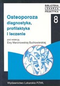 Osteoporoz... - Ewa Marcinkowska-Suchowierska - Ksiegarnia w UK