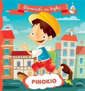 Picture of Opowiedz mi bajkę Pinokio