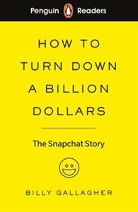Obrazek Penguin Readers Level 2 How to Turn Down a Billion Dollars