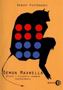 Picture of Demon Maxwella Dzieje i filozofia pewnego eksperymentu