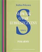 Słownik gw... - Halina Pelcowa - Ksiegarnia w UK