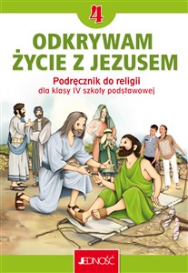 Picture of Katechizm 4 Podręcznik Odkrywam życie z Jezusem Szkoła podstawowa