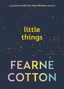 Polska książka : Little Thi... - Fearne Cotton