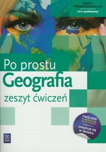 Obrazek Geografia Po prostu Zeszyt ćwiczeń Zakres podstawowy szkoła ponadgimnazjalna