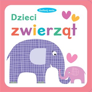 Picture of Dotknij mnie Dzieci zwierząt