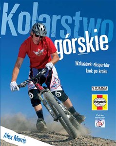Picture of Kolarstwo górskie Wskazówki ekspertów krok po kroku